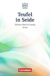 Die DaF-Bibliothek / A1/A2 - Teufel in Seide - Roland Dittrich - E-Book