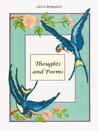 Thoughts and Poems - Licia Borgioli - E-Book