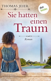 Sie hatten einen Traum - Thomas Jeier - E-Book