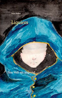 Liquiem - Anna Rother - E-Book