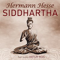 Siddhartha - Hermann Hesse - Hörbuch
