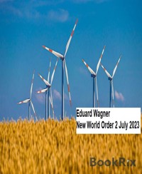 New World Order 2 July 2023 - Eduard Wagner - E-Book
