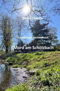 Mord am Schölzbach - Gerhard Nattler - E-Book