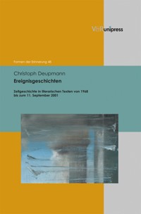 Ereignisgeschichten - Christoph Deupmann - E-Book