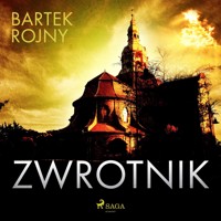 Zwrotnik - Bartek Rojny - Hörbuch
