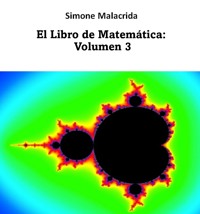 El Libro de Matemática: Volumen 3 - Simone Malacrida - E-Book