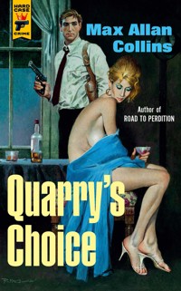 Quarry's Choice - Max Allan Collins - E-Book