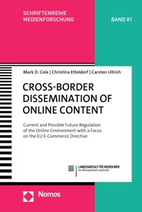 Cross-Border Dissemination of Online Content - Mark D. Cole - kostenlos E-Book