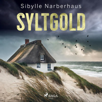 Syltgold - Sibylle Narberhaus - Hörbuch