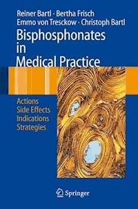 Bisphosphonates in Medical Practice - Reiner Bartl - E-Book