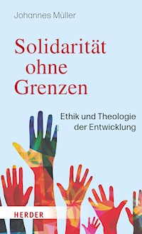 Solidarität ohne Grenzen - Johannes Müller - E-Book
