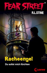 Fear Street 60 - Racheengel - R.L. Stine - E-Book