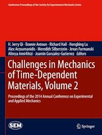 Challenges in Mechanics of Time-Dependent Materials, Volume 2 -  - E-Book