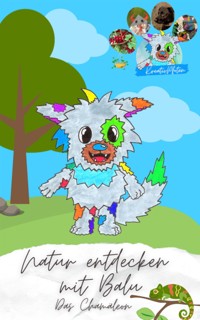 Natur entdecken mit Balu - Das Chamäleon - Lars Brockmann - kostenlos E-Book