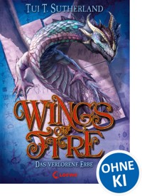Wings of Fire (Band 2) – Das verlorene Erbe - Tui T. Sutherland - E-Book