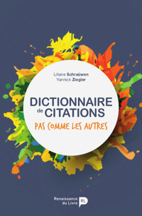 Dictionnaire de citations - Yannick Ziegler - E-Book