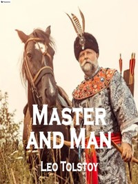 Master and man - Leo Tolstoy - E-Book
