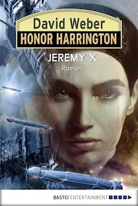 Honor Harrington: Jeremy X - David Weber - E-Book