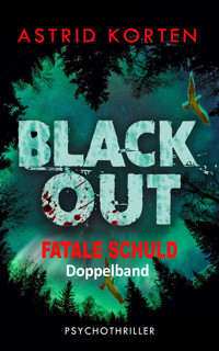 Fatale Schuld - Astrid Korten - E-Book