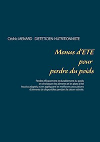 Menus d'été pour perdre du poids - Cédric Ménard - E-Book