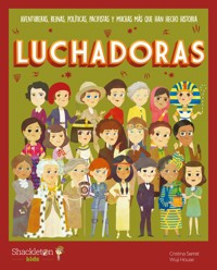 Luchadoras - Cristina Serret - E-Book