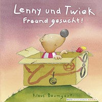 Lenny und Twiek - Freund gesucht! - Klaus Baumgart - E-Book
