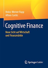 Cognitive Finance - Heinz-Werner Rapp - E-Book