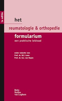 Het reumatologie & orthopedie formularium -  - E-Book