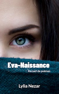 Eva-Naissance - Lylia Nezar - E-Book