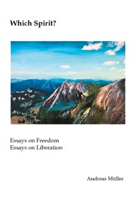 Which Spirit? - Andreas Müller - E-Book