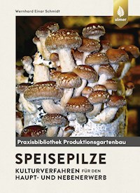Speisepilze - Wernhard Einar Schmidt - E-Book