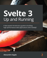 Svelte 3 Up and Running - Alessandro Segala - E-Book
