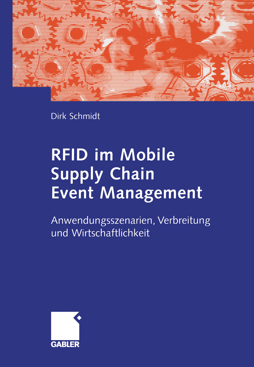 RFID im Mobile Supply Chain Event Management - Dirk Schmidt - E-Book