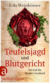 Teufelsjagd und Blutgericht - Udo Weinbörner - E-Book