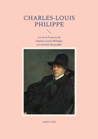 Charles-Louis Philippe - André Gide - E-Book