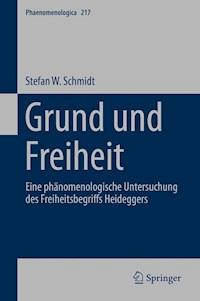 Grund und Freiheit - Stefan W. Schmidt - E-Book