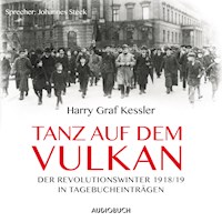 Tanz auf dem Vulkan - Harry Graf Kessler - Hörbuch