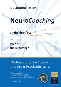 Neurocoaching mit emotionSync completed - Christian Hanisch - E-Book