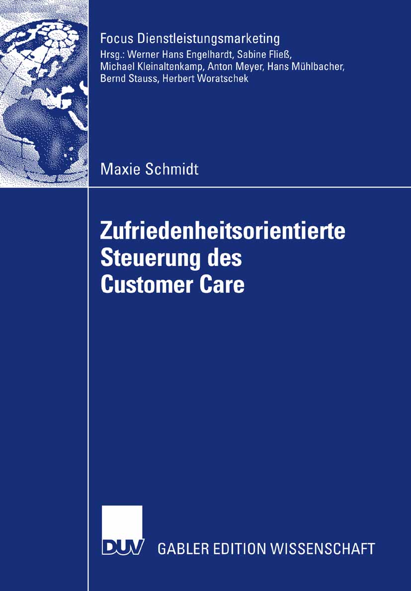 Zufriedenheitsorientierte Steuerung des Customer Care - Maxie Schmidt - E-Book