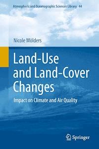 Land-Use and Land-Cover Changes - Nicole Mölders - E-Book