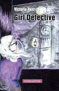 Girl Detective - Victoria Herz - E-Book