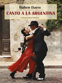 Canto a la Argentina - Darío Rubén - E-Book