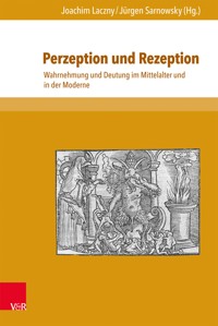 Perzeption und Rezeption -  - E-Book
