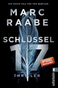 Schlüssel 17 - Marc Raabe - E-Book