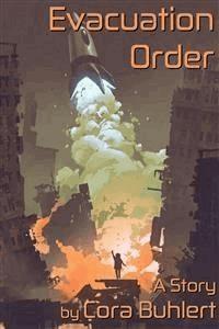 Evacuation Order - Cora Buhlert - E-Book