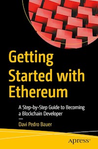 Getting Started with Ethereum - Davi Pedro Bauer - E-Book
