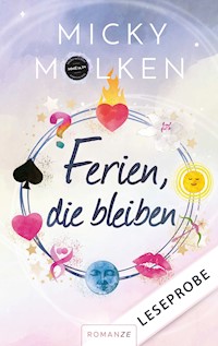 Ferien, die bleiben - Micky Molken - E-Book
