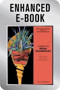 Techniques for Virtual Palaeontology, Enhanced Edition - Mark Sutton - E-Book