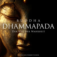 Dhammapada - Buddha - Hörbuch