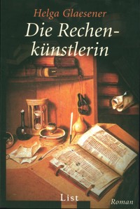 Die Rechenkünstlerin - Helga Glaesener - E-Book